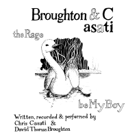 The Rage & Be My Boy: Broughton & Casati
